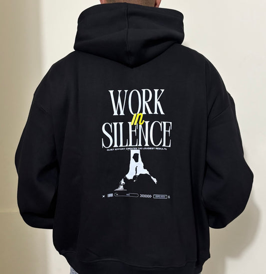 WORK IN SILENCE HOODIE - BLACK